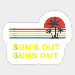 Sun'S Out Guns Out Bodybuilding Summer Meme Weightlifting Tank Top Sticker